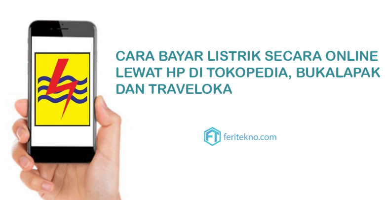  3 Cara Beli Token Listrik di Tokped Bukalapak  Traveloka 